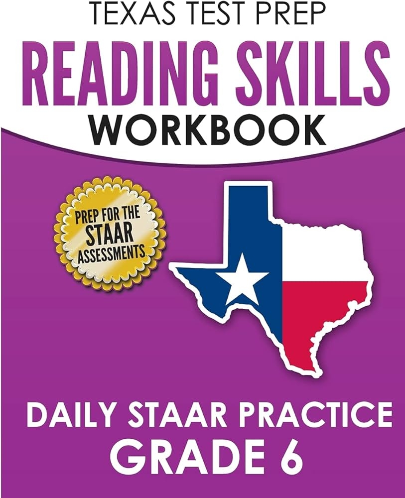 Amazon TEXAS TEST PREP Reading Skills Workbook Daily STAAR Practice Grade 6 Preparation For The STAAR Reading Tests 9781725167957 Hawas T