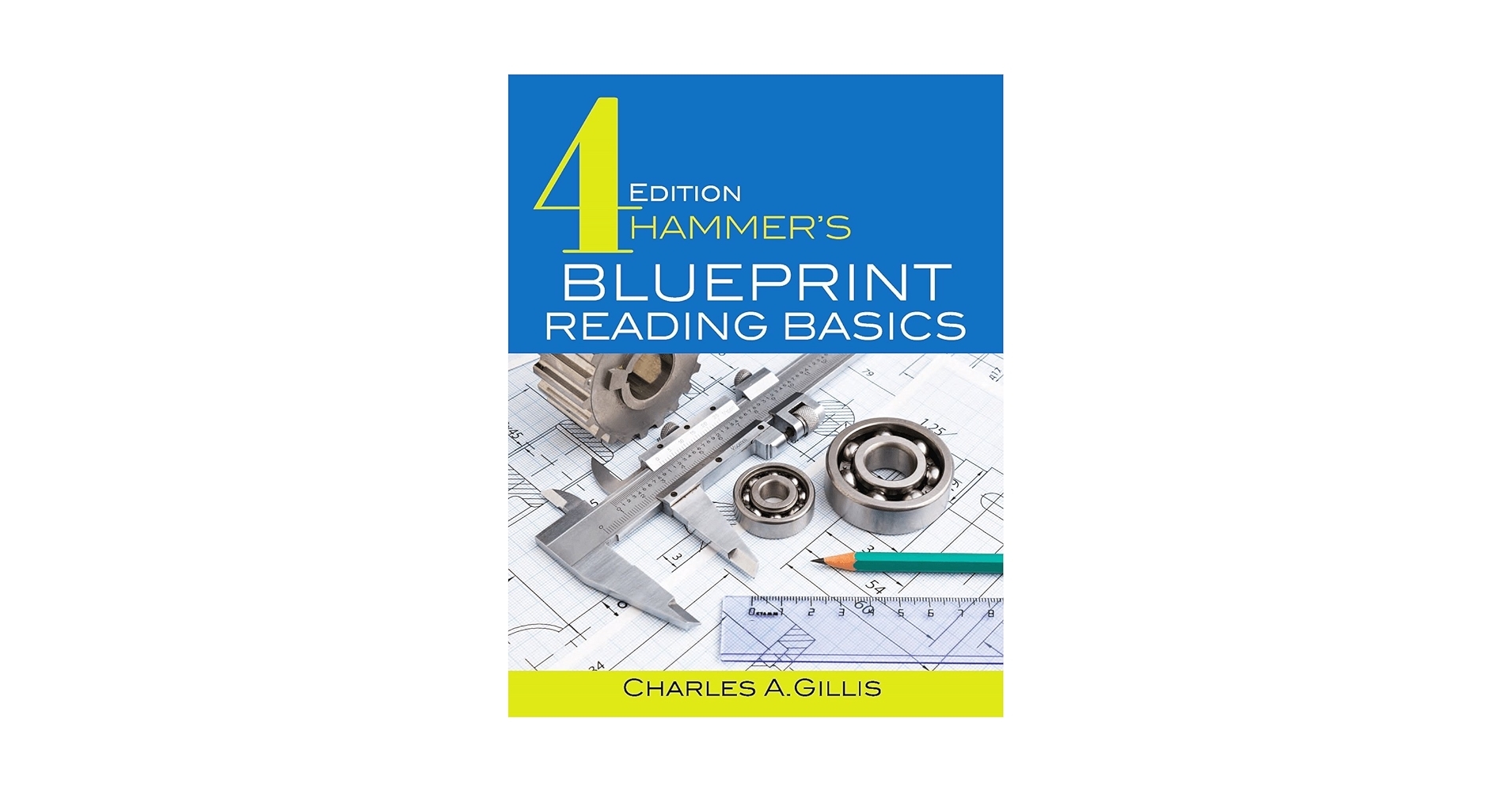 Hammer S Blueprint Reading Basics By Charles Gillis Warren Hammer On Apple Books