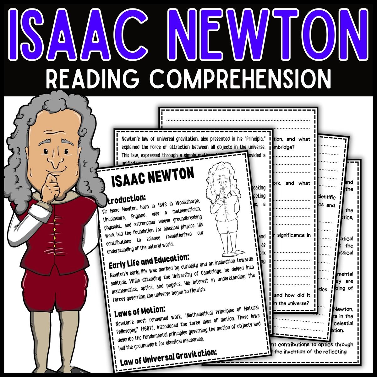 Isaac Newton Reading Comprehension Passage Questions Made By Teachers
