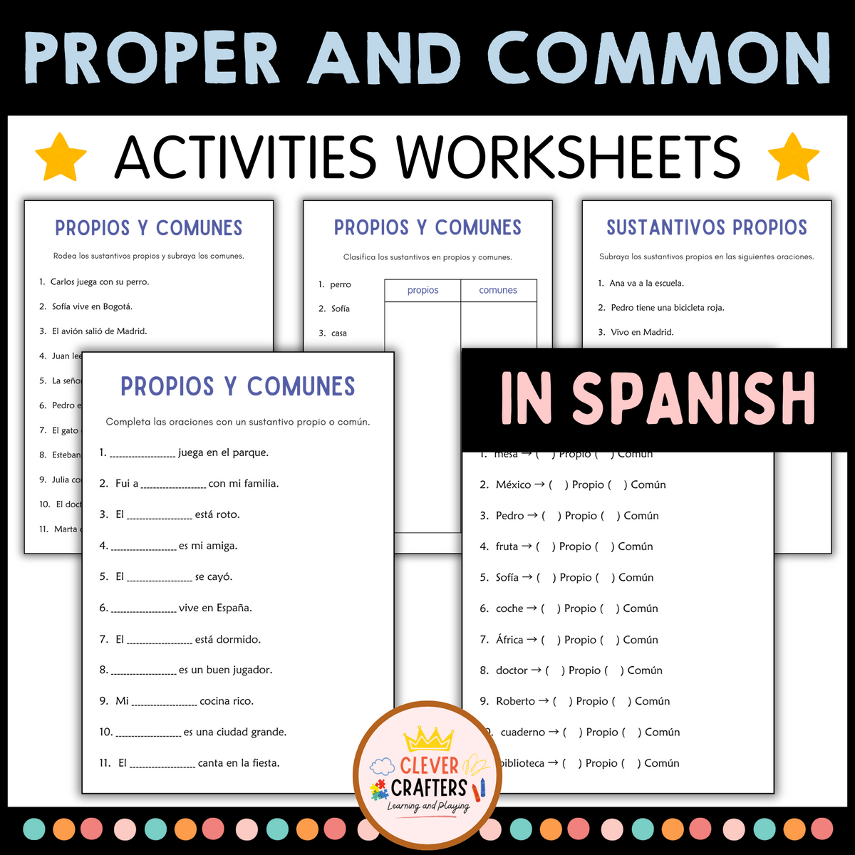 Nombres Propios Y Comunes Proper And Common Nouns Grammar Worksheet In Spanish Made By Teachers