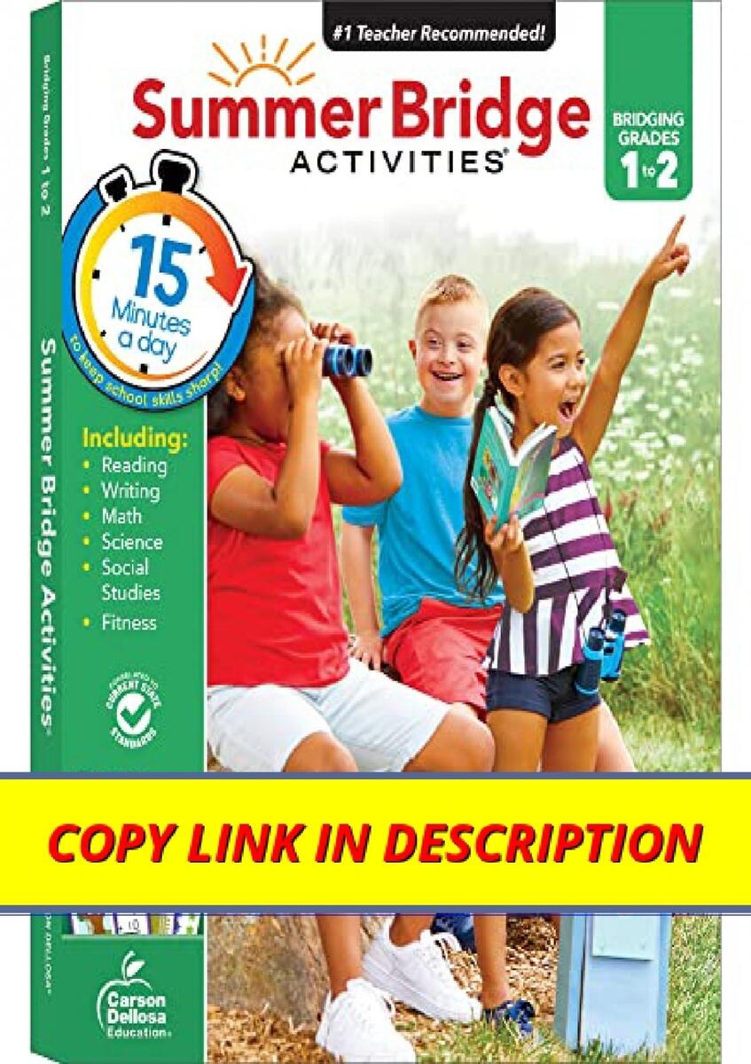 PDF BOOK Summer Bridge Activities 1 2 Workbooks Ages 6 7 Math Reading Comprehension Writing Science Social Studies Summer Learning 2nd Grade Workbooks With Flash Cards 160 Pgs Summer Bridge Packet End Of Year Math And Reading Review 1st Into 2nd Grade