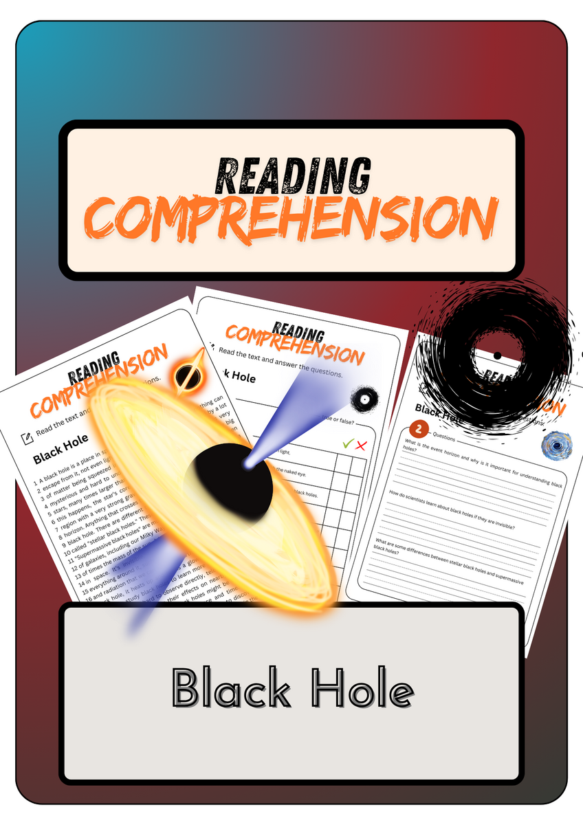 Reading Comprehension Black Hole Solutions Made By Teachers Reading Comprehension Black Hole Solutions Made By Teachers