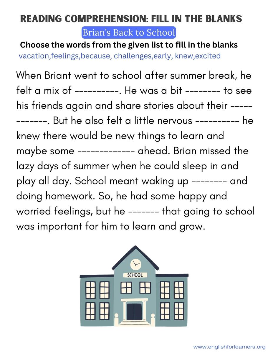 Reading Comprehension Fill In The Blanks Brian s Back To School