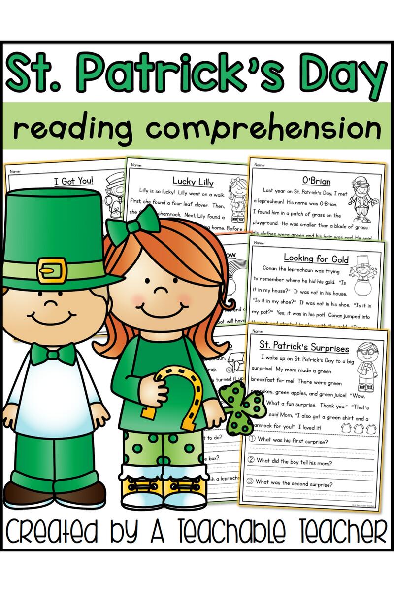 St Patrick S Day Reading Comprehension A Teachable Teacher St Patrick S Day Reading Comprehension A Teachable Teacher