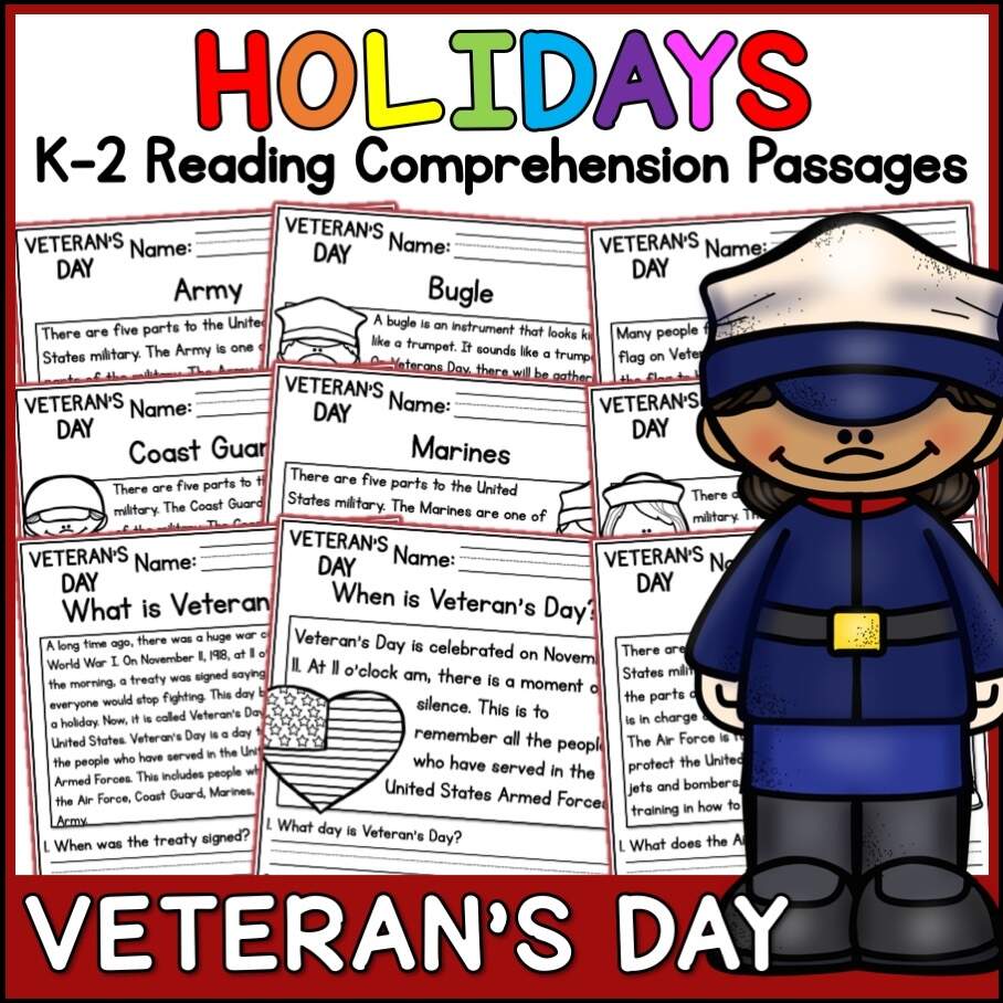 Veterans Day Holidays Reading Comprehension Passages K 2 Made By Teachers Veterans Day Holidays Reading Comprehension Passages K 2 Made By Teachers