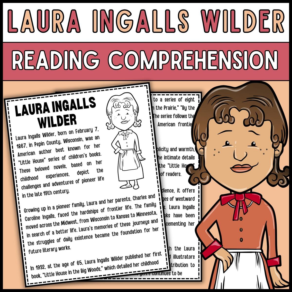 Women S History Month Laura Ingalls Wilder Reading Comprehension Passage Questions Made By Teachers
